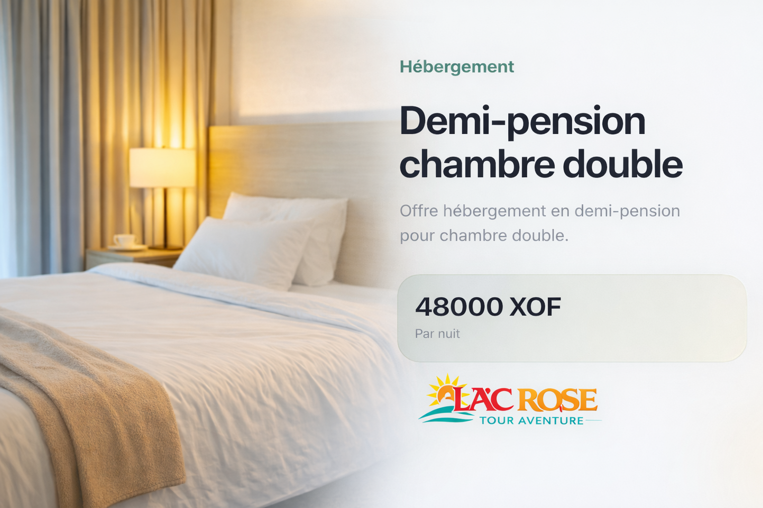 Demi-pension chambre double au lac rose