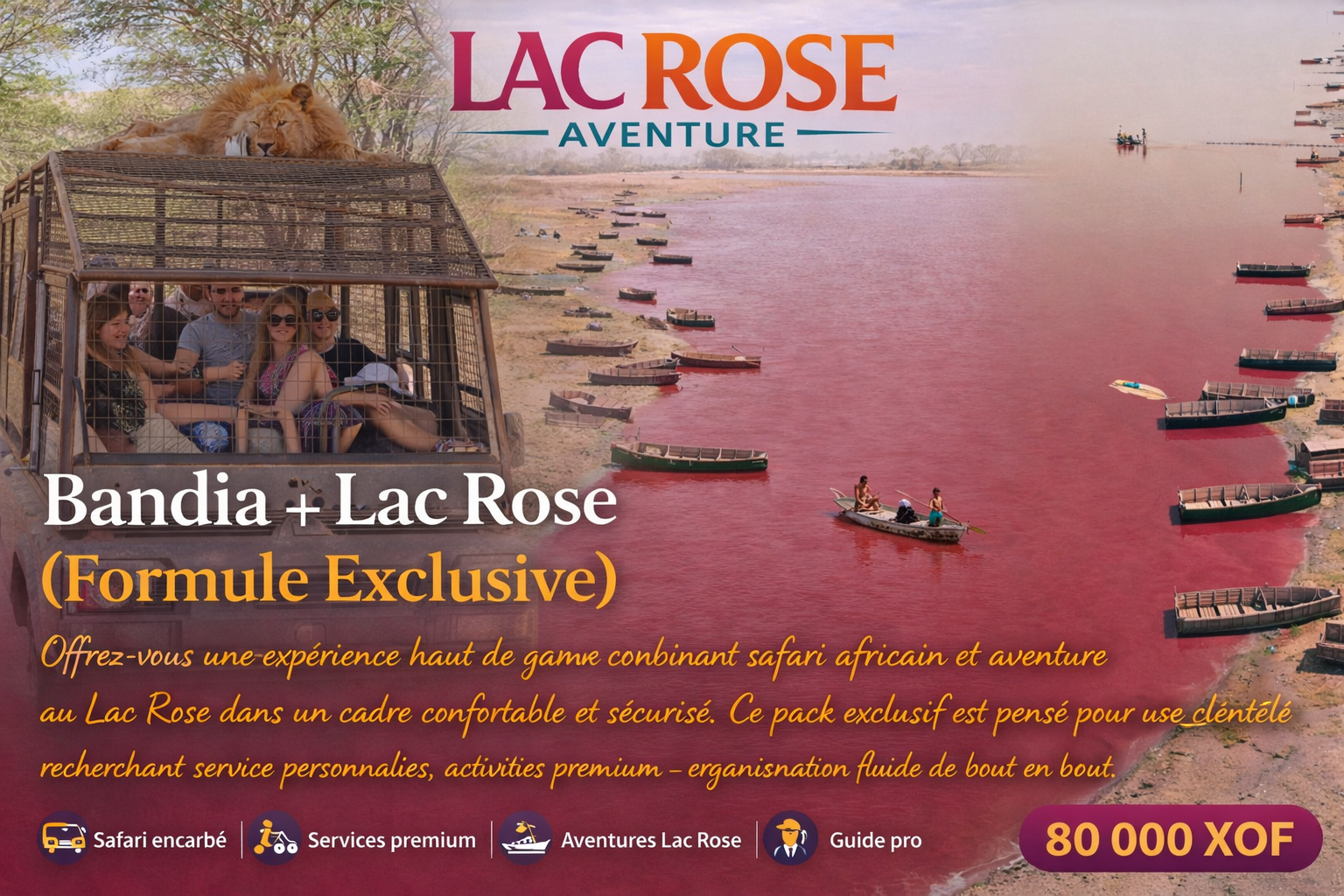 Excursion Bandia et Lac Rose au Sénégal avec formule exclusive comprenant safari africain, aventure au Lac Rose, service personnalisé et organisation premium - Lac Rose Tour Aventu