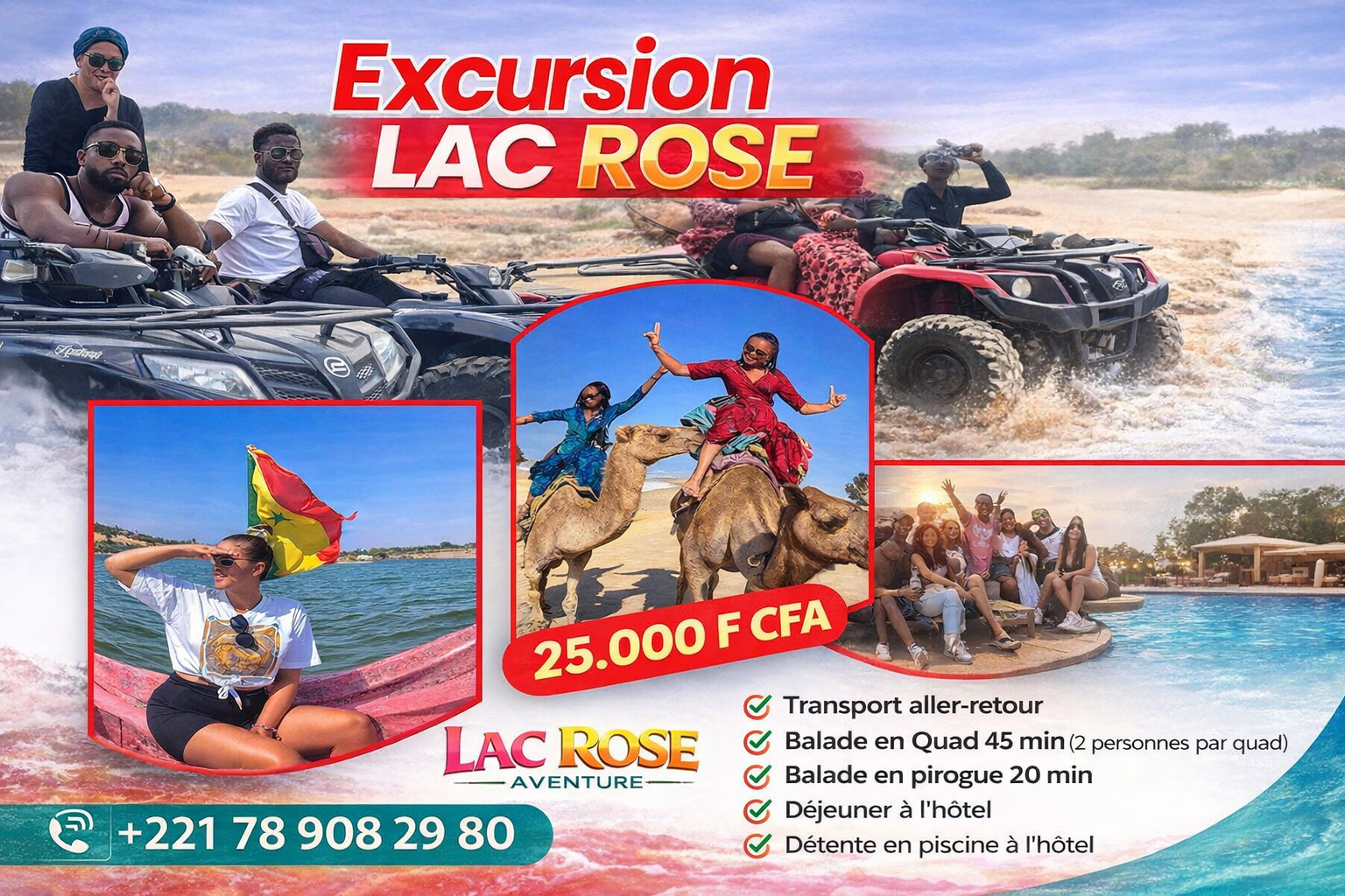 Promotional poster for Lac Rose Aventure special group excursion at Lac Rose with quad ride, pirogue tour, lunch, swimming pool and price of 25,000 CFA francs per person