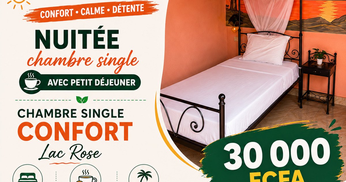 Nuitée en chambre single avec petit déjeuner au Lac Rose à 30 000 FCFA