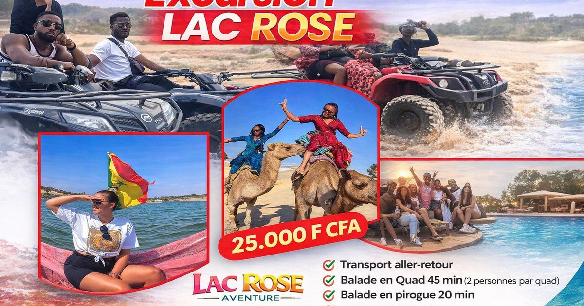 Affiche de l’offre excursion spéciale groupée Lac Rose Aventure au Lac Rose avec quad, balade en pirogue, déjeuner, piscine et tarif de 25 000 FCFA par personne